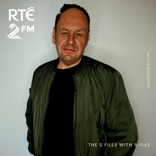 The S Files with S-File [RTE 2FM]