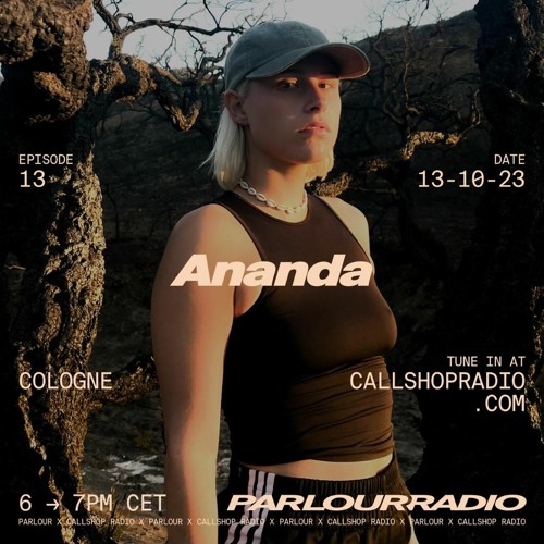 Parlour Radio w/ Ananda 13.10.2023