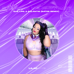 runaway (satos remix) vs. illusion - galantis & dua lipa (lilac skye mashup) [free dl]