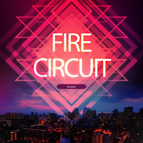 FIRE CIRCUIT OCTOBER - DANIX