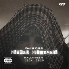 SYNC - Newcal Nightmare (Halloween DECK 2025)