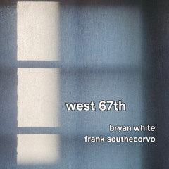 West 67th - Mix 3 - 12-1-24