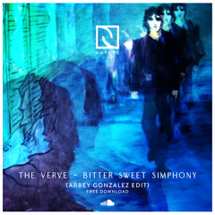 The Verve - Bitter Sweet Symphony (Arbey Gonzalez Edit)[Nature Rec]