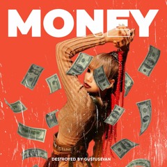 LISA - Money (Gustusevan Remix)