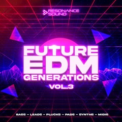 Future EDM Generations Vol. 3 for Serum - Demo