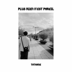 Plus Rien N'est Pareil