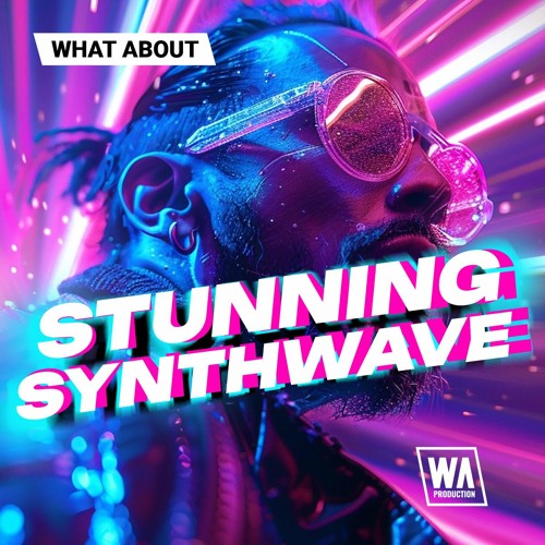 Stunning Synthwave | Synthwave Sounds, MIDI & Presets