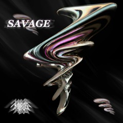 SAVAGE [FREE DL]