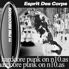 Esprit Des Corps by 11PM Records on N10.as episode 9