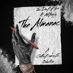 The Almanac By: Jae DuBBLe ft. Notavaily