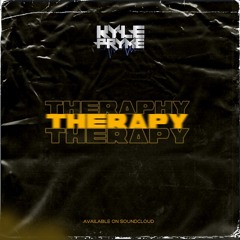 DJ KYLE PRYME - THERAPY MIX (MAY 2021)