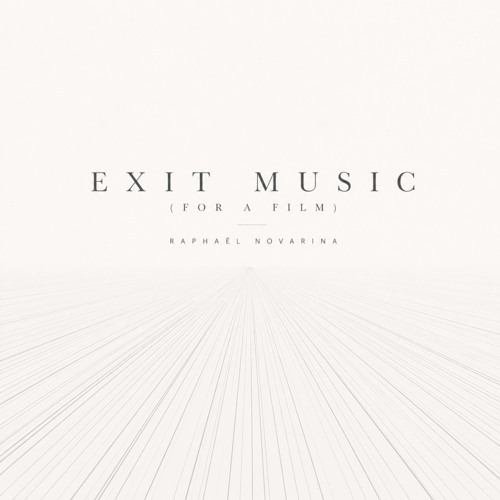 Exit Music (For A Film) - Piano Version