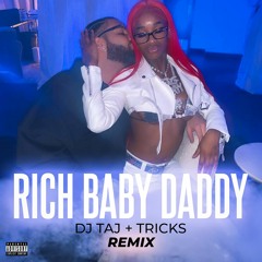DJ Taj, Tricks - Rich Baby Daddy (Jersey Club)