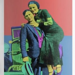 Bonnie and Clyde