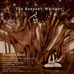 The Banyan's Whisper