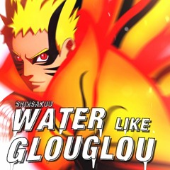 Maskey - Water Like GlouGlou | Shinsakuu Edit