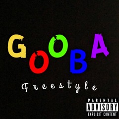 GOOBA FREESTYLE