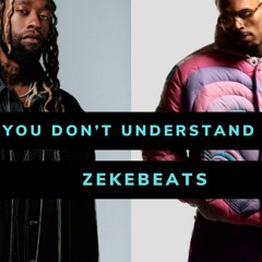 You Don't Understand | Ty Dolla Sign X Chris Brown Type Beat  95bpm C#min @ZekeBeats
