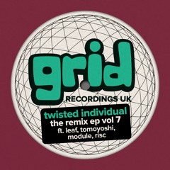 GRIDUK270 - TWISTED INDIVIDUAL REMIXES VOL 7