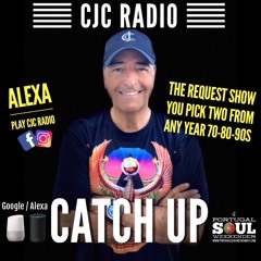 CATCH UP FRI FEB 17TH REQUEST SHOW CJC RADIO ENJOY!!