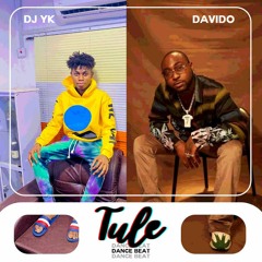 Dj Yk Beat - Tule Dance Beat (Feat. Davido)