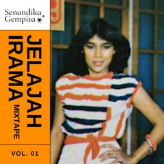 Senandika Gempita presents: Jelajah Irama Vol. 01