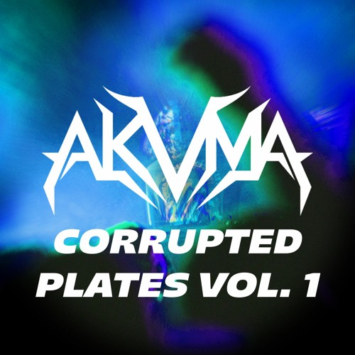 AKVMA - Corrupted Plate 3 (Preview)