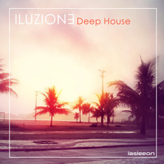 Iluzione Deep House