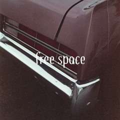 Free Space (prod. @theegrandace)
