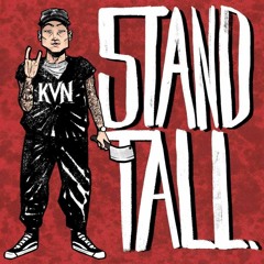 KVN - STAND TALL
