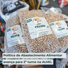 Política de Abastecimento Alimentar avança para 2º turno na ALMG