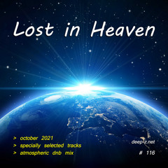 Lost In Heaven #116 (dnb mix - october 2021) Atmospheric | Drum and Bass