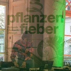 live @ Pflanzenfieber, Kunstgewerbemuseum Dresden