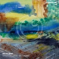 Rezilient -  Becoming