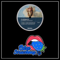 Classmatic - El Primer Corazón (Original Mix)