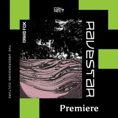 PREMIERE: Forward Fox - Ravestar