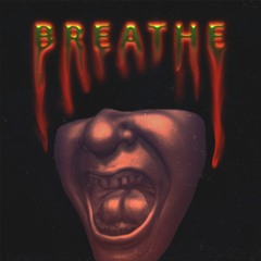 Breathe