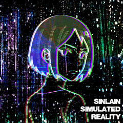 sinlain - Simulated Reality (Rave Mix)