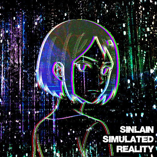 sinlain - Simulated Reality (Rave Mix)