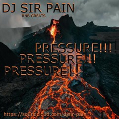 Pressure (Fucccin' - Sir Pain's - Ari Lennox mix)(Free Download)