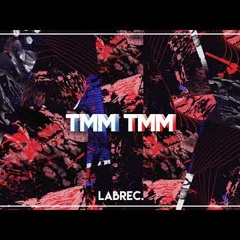 TMM TMM (Ilkay Sencan Remix)