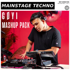 GØYI MAINSTAGE TECHNO Mashup Pack 2025