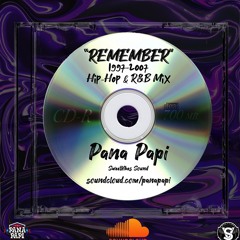 "REMEMBER" DISC 1 - (1997- 2007 R&B)