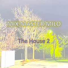 The House 2
