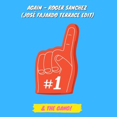 Again - Roger Sanchez (José Fajardo Terrace Edit)