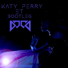 Katy Perry - ET (D00D Bootleg)