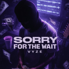 sorry for the wait