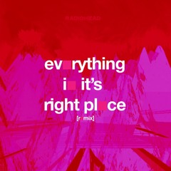 radiohead - everything in its right place [punk pink remix]