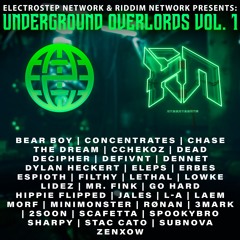 Electrostep Network & Riddim Network Presents: Underground Overlords Vol. 1
