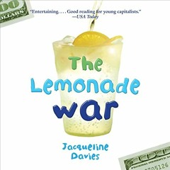[READ] [PDF EBOOK EPUB KINDLE] The Lemonade War: The Lemonade War Series, Book 1 by